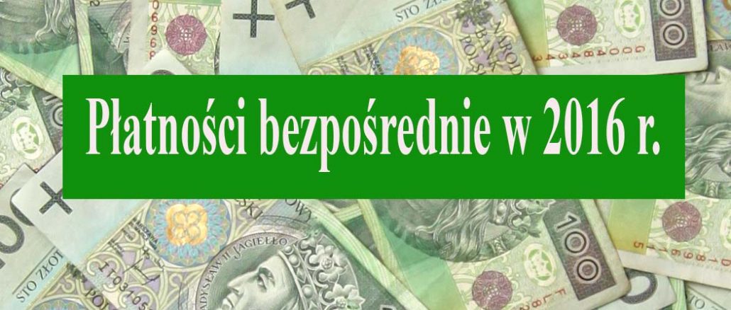 Płatności bezpośrednie w 2016 r