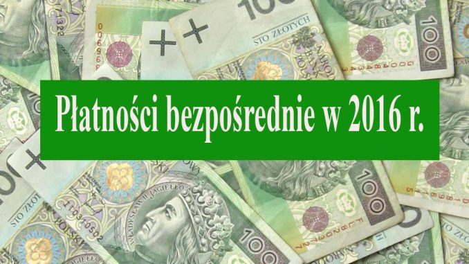 Płatności bezpośrednie w 2016 r